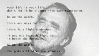 The Laughing Heart by Charles Bukowski read by Tom OBedlam [upl. by Vergil]