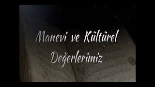 Manevi ve Kültürel Değerlerimiz  Sebe Suresi 13 Ayet  18 Kasım 2024 [upl. by Acinomaj]