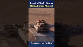 Kuwaiti M1A2K Abrams The Most Advanced Tank in the Middle East [upl. by Ocirled]