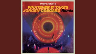 Whatever It Takes Jorgen Odegard Remix [upl. by Fairweather]