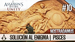 Assassin’s Creed Unity  Guía en Español Walkthrough  Enigma Nostradamus  PISCES  Solución [upl. by Donell636]