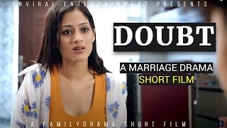 Doubt  A Marriage relationship Short Film  ENVIRAL [upl. by Persons]