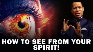 HOW TO SEE FROM YOUR SPIRIT  PASTOR CHRIS OYAKHILOME [upl. by Ecal793]