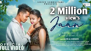 Jaan  New Sambalpuri Song  Archana Padhi amp Mohan Luhar  Jatin amp Drishti  Full Romantic Song new [upl. by Hogarth]