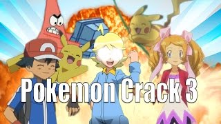 Pokemon XYZ Crack 3 [upl. by Foote]