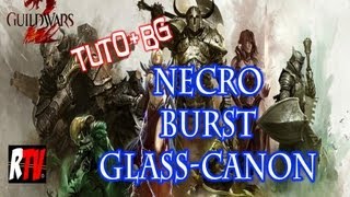 NECRO DPS Glass canon GW2 commentaire FR [upl. by Hurwit]