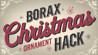 Easy Way To Make Stunning Christmas Ornaments with Borax [upl. by Azne993]