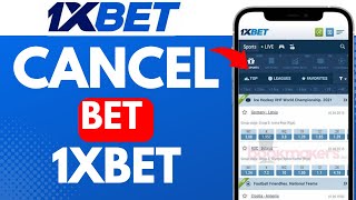 How To Cancel Bet in 1xbet [upl. by Elrahc792]