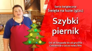 Jak zrobić szybki piernik świąteczny  Święta na luzie 921 [upl. by Reeher152]