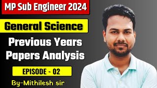 Mp Sub Engineer Vacancy  2024  Non  Tech  Science Previous year Question Analysis [upl. by Attekram]