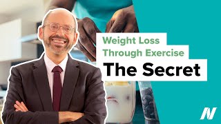 The Secret to Weight Loss Through Exercise [upl. by Kuster147]