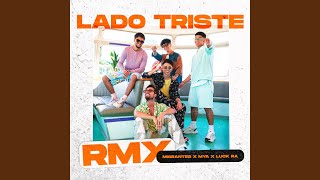 Lado Triste Remix [upl. by Weisbrodt]