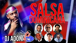 SALSA DOMINICANA MIX 🇩🇴 MEZCLANDO EN VIVO DJ ADONI  SALSA MIX VOL 4 🥁 🗣Adoniiiiiiiiiii [upl. by Beyer]