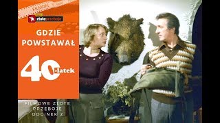 Gdzie powstawał quotCzterdziestolatekquot  Filmowe Złote Przeboje  Odcinek 2 [upl. by Somisareg]