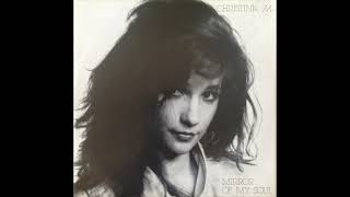 Christina M  Mirror Of My Soul 1987 [upl. by Aneem]