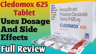 Cledomox 625 Tablet Uses  Amoxycillin And Potassium Clavulanate Tablets  Dosage And Side Effects [upl. by Aros]