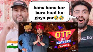 OTP The Lottery  Chapter 2  Ashish Chanchlani  Funny Pakistani Reaction [upl. by Nnewg]