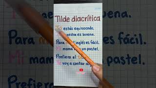 Tilde diacrítica youtubeshorts edutuber aprendizaje educacion escribirbien ortografia shorts [upl. by Resiak]