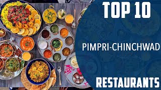 Top 10 Best Restaurants to Visit in PimpriChinchwad  India  English [upl. by Pinsky]