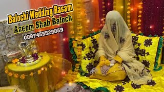 Azeem Shah Baloch Song  Balochi Rasam Julbande  Balochi Salonki Wedding Song 2024 [upl. by Combe]