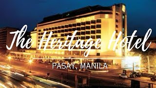 The Heritage Hotel Manila  Old but new  Quick Tour and Honest Review [upl. by Corby]