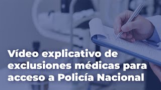 Nuevas exclusiones médicas para el ingreso en la Policía Nacional  Ofipol [upl. by Jenni]