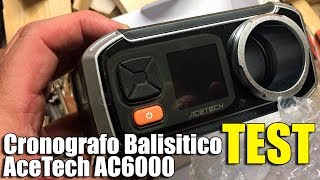 TEST Cronografo Balistico AceTech AC6000 per pistole ad aria compressa  n°93 [upl. by Sitruc]