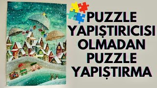 Puzzle Yapıştırıcısı Olmadan Puzzle Nasıl Yapıştırılır  l Nasıl Duvarı Delmeden Puzzle Asılır [upl. by Fabiolas]