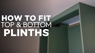 How To Fit Top amp Bottom Plinths To Fitted Wardrobes [upl. by Debee]