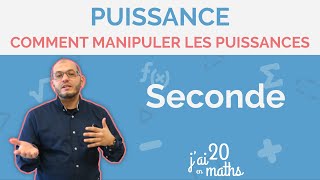 Comment manipuler les puissances  Puissance  Seconde [upl. by Soluk]