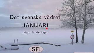 Det svenska vädret januari Sfi [upl. by Eintirb]