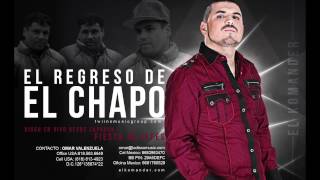 El Komander  El Regreso De El Chapo En Vivo [upl. by Grefer]