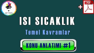 Isı ve Sıcaklık Konu Anlatımı 1  PDF  TYT Fizik 2022 [upl. by Winifred]