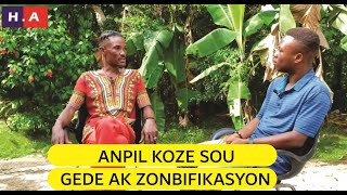 Empereur JASMIN DESIR Kap pale de Gede ak Zonbifikasyon [upl. by Ramsey]