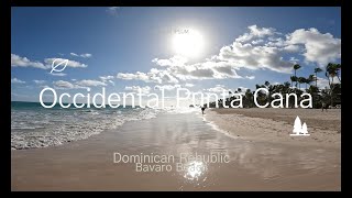 Occidental Punta Cana amp Bavaro Beach dominicanrepublic occidentalpuntacana bavarobeach [upl. by Hafler]