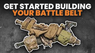 Battle Belt Building Primer [upl. by Melisenda]