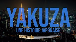 YAKUZA Une histoire japonaise [upl. by Osswald]