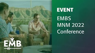 IEEE EMBS Micro and Nanotechnology in Medicine MNM Conference December 5  9 2022 [upl. by Adnolohs]