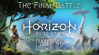 Horizon Zero Dawn  Part 46  The Final Battle  PC Gameplay  No Commentary [upl. by Gibeon771]