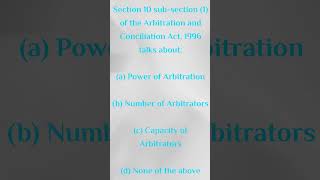 Arbitration and Conciliation Act 1996 Arbitrators AIBE IV ALL INDIA BAR EXAMINATION 2012 [upl. by Ahtaela582]