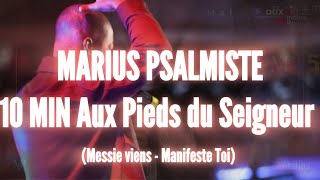 Marius Psalmiste  Medley  Messie o viens  Manifestes Toi [upl. by Zielsdorf]