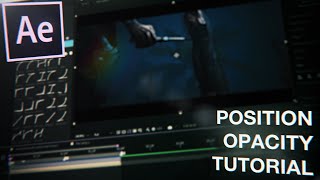 POSITION OPACITY TUTORIAL ON AFTER EFFECTS IRL [upl. by Norven]