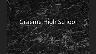 Graeme High School [upl. by Emmit4]