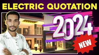 Electric Quotation 2024  2024 electric quotation format  electrical quotation 2024 [upl. by Anerev]