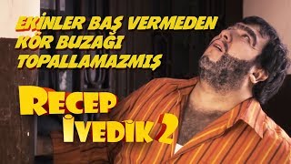 Ekinler Baş Vermeden Kör Buzağı Topallamazmış  Recep İvedik 2 [upl. by Origra]