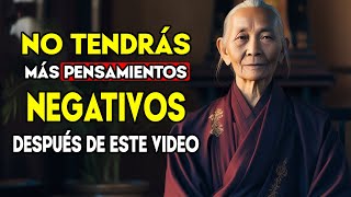 Controla los PENSAMIENTOS NEGATIVOS de tu Mente Con Este Video  Enseñanzas Budista [upl. by Minoru]