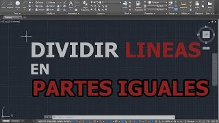 Curso de Autocad  Como dividir una linea en partes iguales [upl. by Hen]