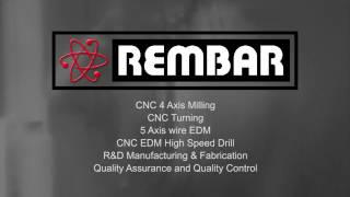 Rembar  Refractory Metal Machining amp Fabrication [upl. by Adnamas]