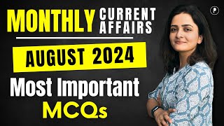 August 2024 Monthly Current Affairs by Parcham Classes  Current Affairs Revision by Richa Ma’am [upl. by Goddard]