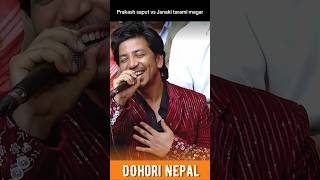 Prakash saput new lok Dohori battle  live dohori  janaki tarami magar vs prakash saput [upl. by Kenwrick]